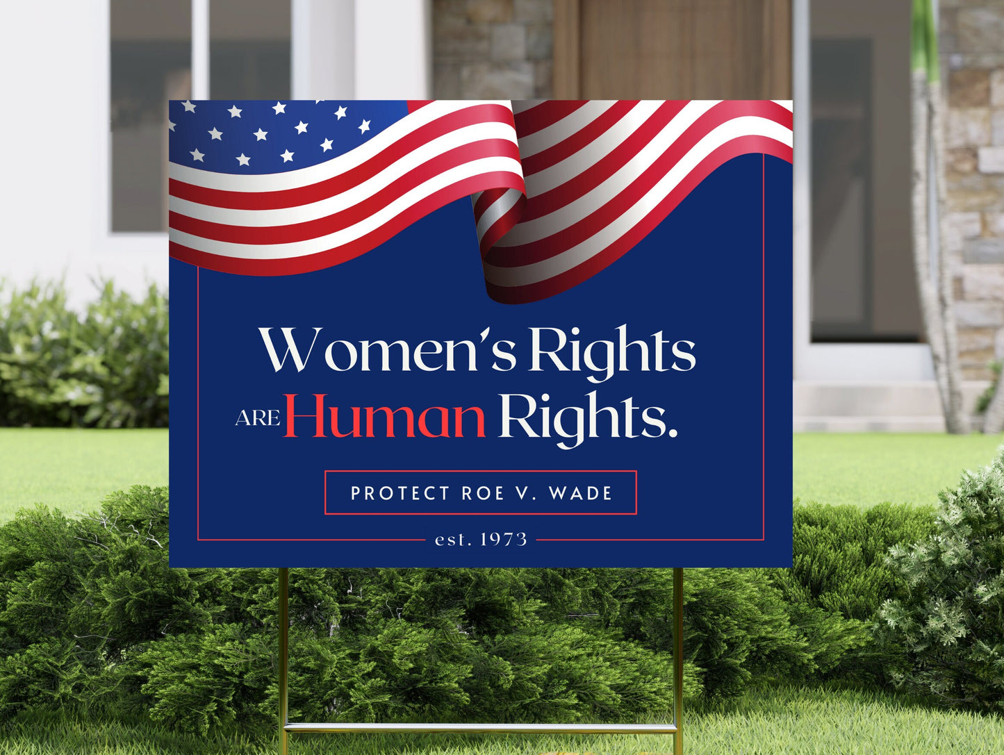 WOMEN'S RIGHTS YARD SIGN - PRO CHOICE